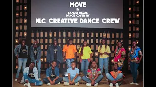 'Move' by Samuel Midas - Dance Cover by NLC Creative Dance Crew