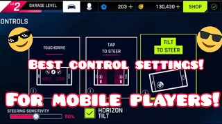 Asphalt9 best camera view and controls settings for Android and iOS players ( might be useful )