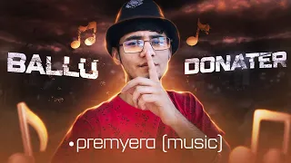 Ballu - DONATER 🎵 Music