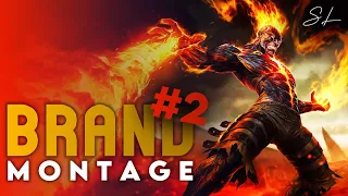 BRAND MONTAGE | The Burning Vengeance | Brand Highlights | Brand Main | LoL Season 11 |