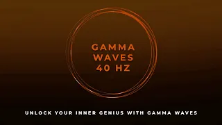 Gamma Waves 40 Hz Binaural Beats For a Genius Brain | The Supra Intelligence State - Maximize Memory