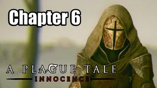 A PLAGUE TALE: INNOCENCE [PS4 PRO] Chapter 6 Walkthrough 100% | No Commentary