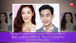 Kim Soo Hyun Candidly Talks About His Bed Scene With Sulli | Korean top news