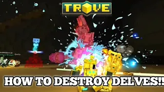 HOW TO BEAT A DELVE IN TROVE!!