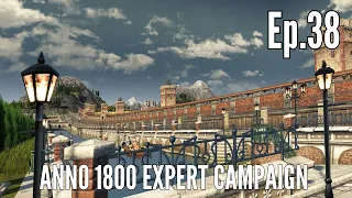 Anno 1800 Expert Campaign Episode 38 - REBUILDING CONSTANTINOPLE PHASE I!