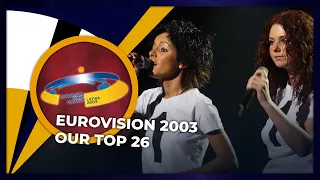 Eurovision 2003 | OUR TOP 26