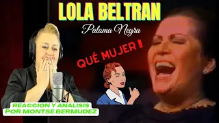 LOLA BELTRAN | PALOMA NEGRA | PODERIO VOCAL E INTERPRETATIVO |  Montse Bermúdez Vocal Coach Reaction