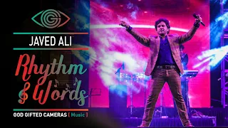 Tum Tak | Javed Ali |  Rhythm & Words | God Gifted Cameras |