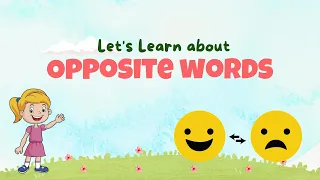 Opposite Words for Kids | Janvi's Studios