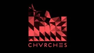 CHRVCHES- Tightrope (studio version)