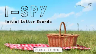 Learn LETTER SOUNDS by playing I-SPY Picnic Edition- PARENT and CHILD APPROVED!