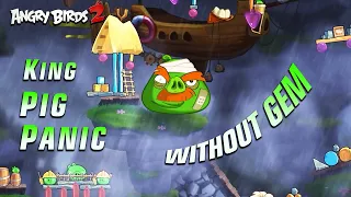 Angry Birds 2 | King Pic Panic Daily Challenge Today! | With Bubbles | No Gem | Gameplay Ep40