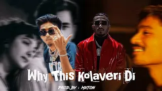 MC STAN - Why This Kolaveri Di Ft. Divine (Music Video) | Prod.By MxTon