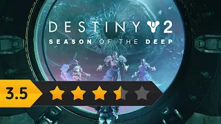 Destiny 2 Season of the Deep Review