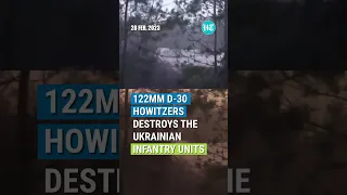 Russian D-30 Howitzers destroys Ukrainian Posts in Donetsk | Watch