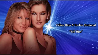 Céline Dion & Barbra Streisand - Tell Him (sub.Ro.)