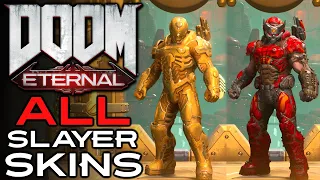 Doom Eternal - ALL Slayer Skins (3/22/21)