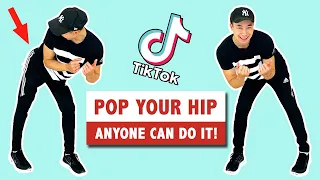 How To Pop Hip Dance | Popular Tik Tok Dance Move