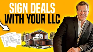 How To Sign Real Estate Deals As Your LLC