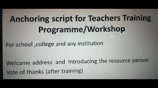 TEACHERS TRAINING/ORIENTATION /WORKSHOP/VOTE OF THANKS FOR SCHOOL/COLLEGE/SCRIPT