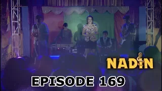 Semua Sayang Mila - Nadin Episode 169 Part 2