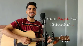 | Tune Payal Thi Chhankai | Falguni Pathak | Unplugged Remake | Male Version By Deepak Jangid |