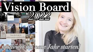 VISION BOARD ERSTELLEN! // Meine Ziele für 2022 & Tipps für einen motivierten Start ins neue Jahr!