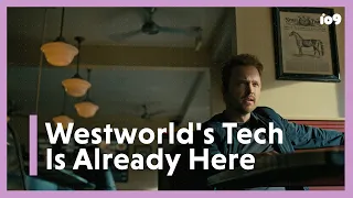 The Tech in Westworld's Episode 3 Shocker Is Already Here and Much Worse Than You Think