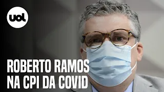 CPI da Covid ouve Roberto Ramos, diretor de empresa que deu 'fiança' de R$ 80 mi no caso Covaxin