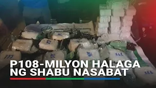 P108-milyon halaga ng shabu nasabat | ABS-CBN News