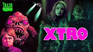 XTRO (1982) Review | The Trash Tapes Podcast - Tape #40