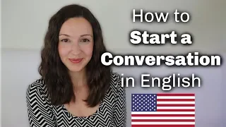 How to START a Conversation in English with Anyone