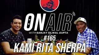 On Air With Sanjay #165 - Kami Rita Sherpa