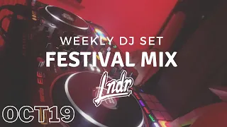 LNDR WEEKLY EP.03: Festival EDM (LIVE DJ SET)