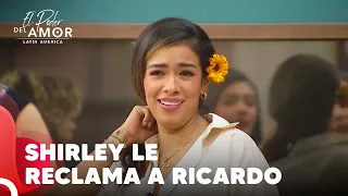 Shirley Pone Entre La Espada y La Pared A Ricardo🤺 | El Poder Del Amor Capitulo 94