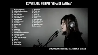 Cover Lagu Pilihan Egha De Latoya