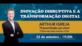 Palestra: "Inovação Disruptiva e a Transformação Digital"