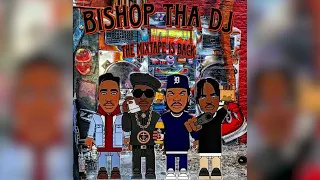 Bishop Tha DJ - The Mixtape is Back (2023)