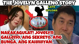 NAKAKAGULAT! Jovelyn Galleno, ang SEKRETO, ang BUNGA, ang KAHIHIYAN ( late upload)