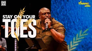 Stay On Your Toes | Bishop Bryan J. Pierce, Sr. | Mount Zion