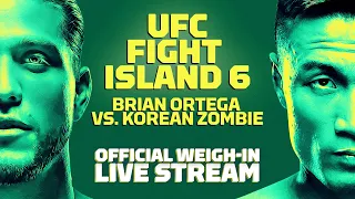 UFC Fight Island 6: Ortega vs. The Korean Zombie Official Weigh-In Live Stream - MMA Fighting