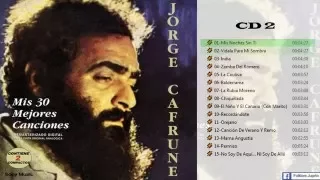 Jorge Cafrune - Mis 30 Mejores Canciones [CD 2]