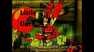 Mr Krabs Dark Age [EXTENDED] (Mr Krabs VS MGMT) {Mashup}