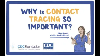 CDC NERD Academy Student Quick Learn: Why is contact tracing so important? - Audio Description