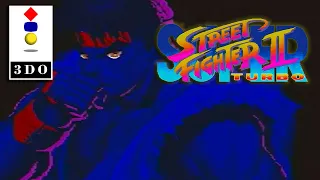 Street Fighter 2 TURBO 3DO - intro and gameplay