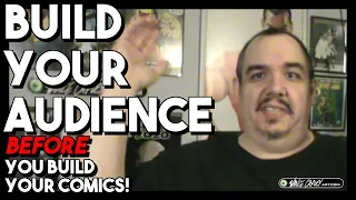 BUILD YOUR COMIC BOOK AUDIENCE