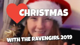 Christmas With The Ravengirl 2019. Merry Xmas!