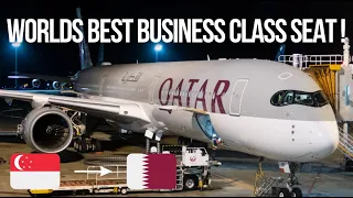 WORLD LUXURIOUS BUSINESS CLASS SEAT / QATAR AIRWAYS A350-1000 Singapore - Doha [BUSINESS CLASS]