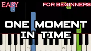 ONE MOMENT IN TIME [ HD ] - WHITNEY HOUSTON | SLOW & EASY PIANO