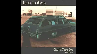 Los Lobos - Chuy's Tape Box Volume 1